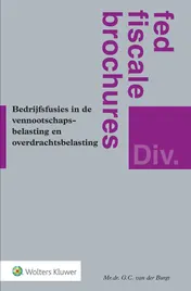 Omslag van Bedrijfsfusies in de vennootschapsbelasting en overdrachtsbelasting