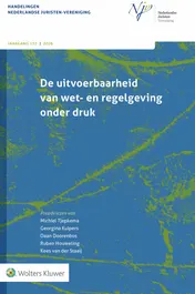 Omslag van De uitvoerbaarheid van wet- en regelgeving onder druk