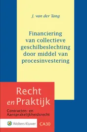 Omslag van Financiering van collectieve geschilbeslechting door middel van procesinvestering