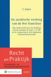 Omslag van De juridische werking van de Wet franchise