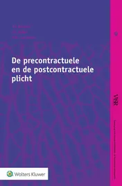 Omslag van De precontractuele plicht en de postcontractuele plicht