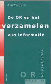 Omslag van De OR en het verzamelen van informatie