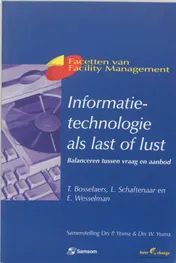 Omslag van Informatietechnologie als last of lust