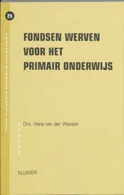 Omslag van Fondsen werven voor het primair onderwijs