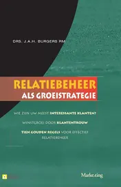 Omslag van Relatiebeheer als groeistrategie