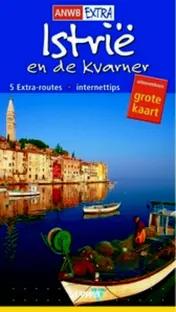 Omslag van Istrië en de Kvarner