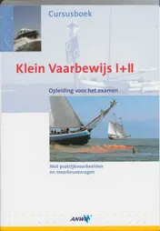 Omslag van Cursusboek Klein Vaarbewijs I en II