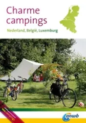 Omslag van Charme campings Nederland, Belgie, Luxemburg