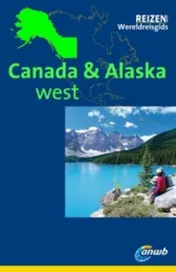 Omslag van Canada west en Alaska