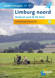 Omslag van Limburg Noord ; Brabant Oost & De Peel