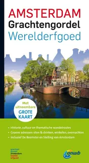 Omslag van Amsterdam Grachtengordel Werelderfgoed