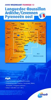 Omslag van Frankrijk 13 Langduedoc-Roussillon,Ardèche/Cevennen,Pyreneeën oost