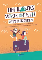 Omslag van Life Hacks met kinderen onderweg