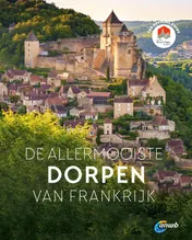 Omslag van De allermooiste dorpen van Frankrijk
