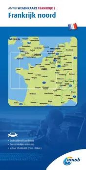Omslag van ANWB Wegenkaart Frankrijk 2. Frankrijk Noord