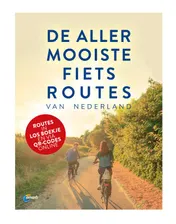 Omslag van De allermooiste Fietsroutes van Nederland