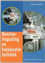 Omslag van Benzine-inspuiting en katalysatortechniek
