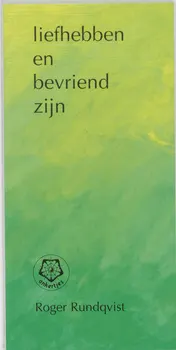 Omslag van Liefhebben en bevriend zijn