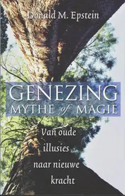 Omslag van Genezing: mythe of magie
