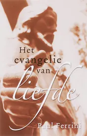 Omslag van Het evangelie van liefde