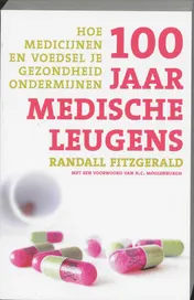 Omslag van 100 jaar medische leugens