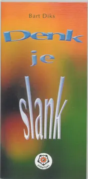 Omslag van Denk je slank