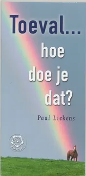 Omslag van Toeval ... hoe doe je dat?