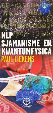 Omslag van NLP, sjamanisme en kwantumfysica