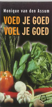 Omslag van Voed je goed, voel je goed