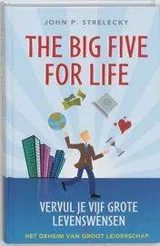 Omslag van The Big Five for Life, Vervul je 5 grote levenswensen