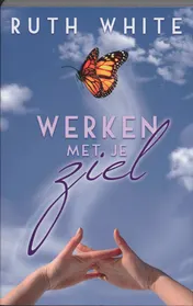 Omslag van Werken met je ziel