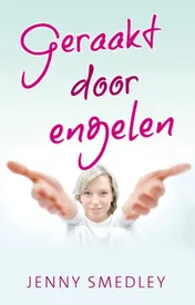 Omslag van Geraakt door engelen