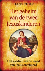 Omslag van Het geheim van de twee Jezuskinderen