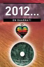 Omslag van 2012 ... en daarna?!