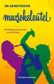 Omslag van De genetische muzieksleutel