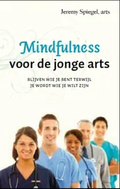 Omslag van Mindfulness voor de jonge arts