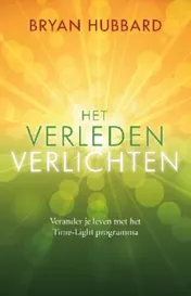 Omslag van Het verleden verlichten