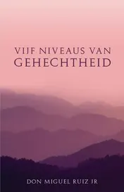 Omslag van Vijf niveaus van gehechtheid