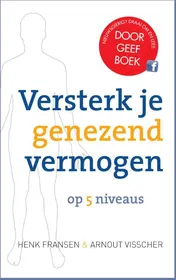Omslag van Versterk je genezend vermogen op 5 niveaus