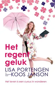 Omslag van Het regent geluk