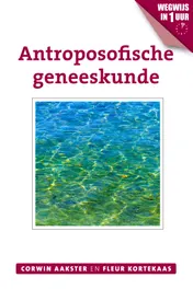 Omslag van Antroposofische geneeskunde