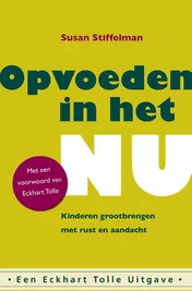 Omslag van Opvoeden in het Nu