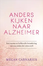 Omslag van Anders kijken naar Alzheimer