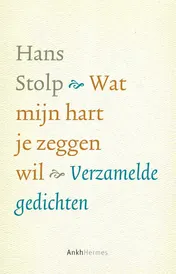 Omslag van Wat mijn hart je zeggen wil