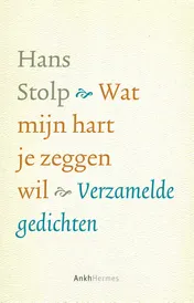 Omslag van Wat mijn hart je zeggen wil