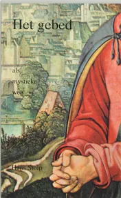 Omslag van Het gebed als mystieke weg