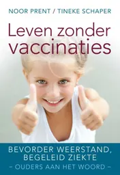 Omslag van Leven zonder vaccinaties