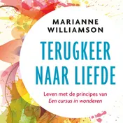 Omslag van Terugkeer naar liefde
