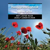 Omslag van Hooggevoeligheid als kracht