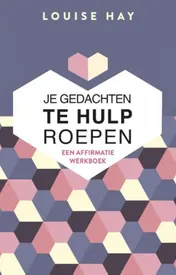 Omslag van Je gedachten te hulp roepen
